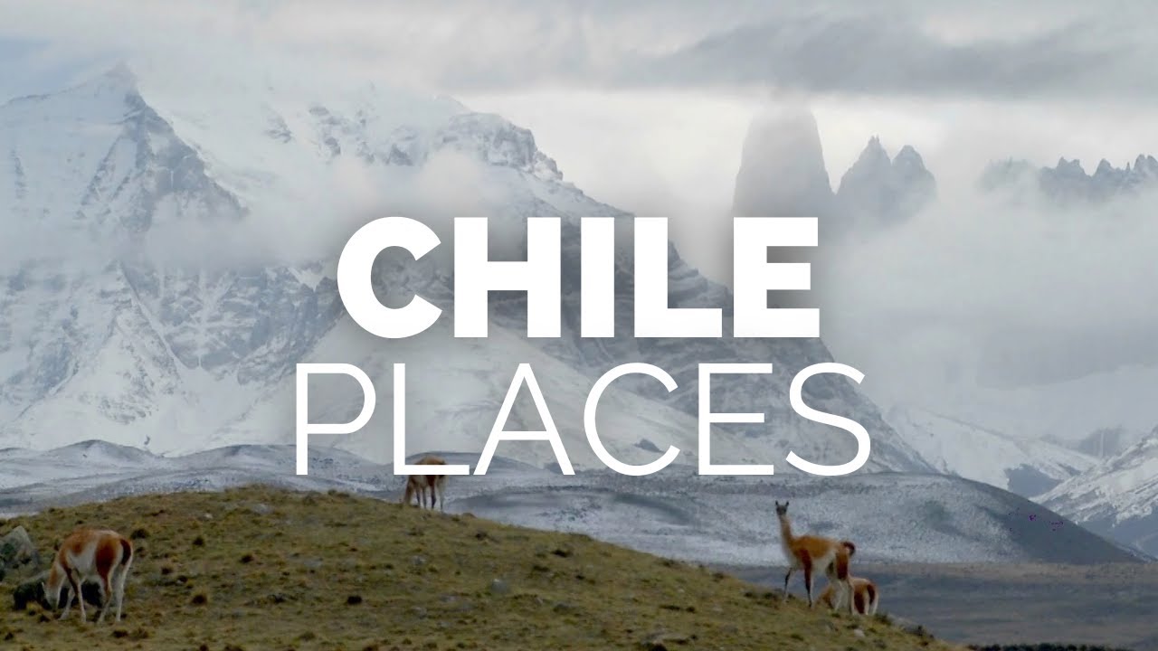 10 Best Places to Visit in Chile - Travel Video