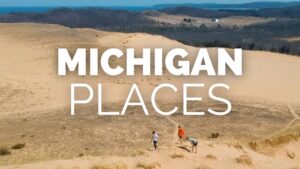 10 Best Places to Visit in Michigan - Travel Video